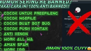 New Tutor Agar Nomor Whatsapp Anti Blokirbanned Work 100% 2026