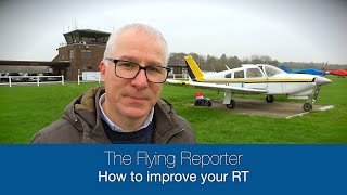 Improve your radiotelephony  The Flying Reporter