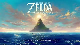 Zelda Links - Awakening - Gelesen von Peter C - Teil 7 (Fanfiction)