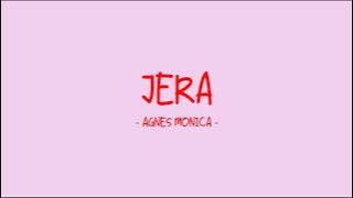 Agnes Monica - Jera - Love Lyrics