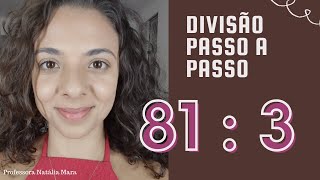 '81 dividido por 3' '81/3' '81:3' 'Dividir 81 por 3' 'Dividir 81 entre 3' 'como aprender a dividir'