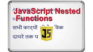 JavaScript Nested Functions