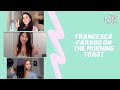 Francesca Farago from Too Hot To Handle on The Morning Toast: Tuesday, April 28, 2020