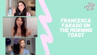 Francesca Farago from Too Hot To Handle on The Morning Toast: Tuesday, April 28, 2020