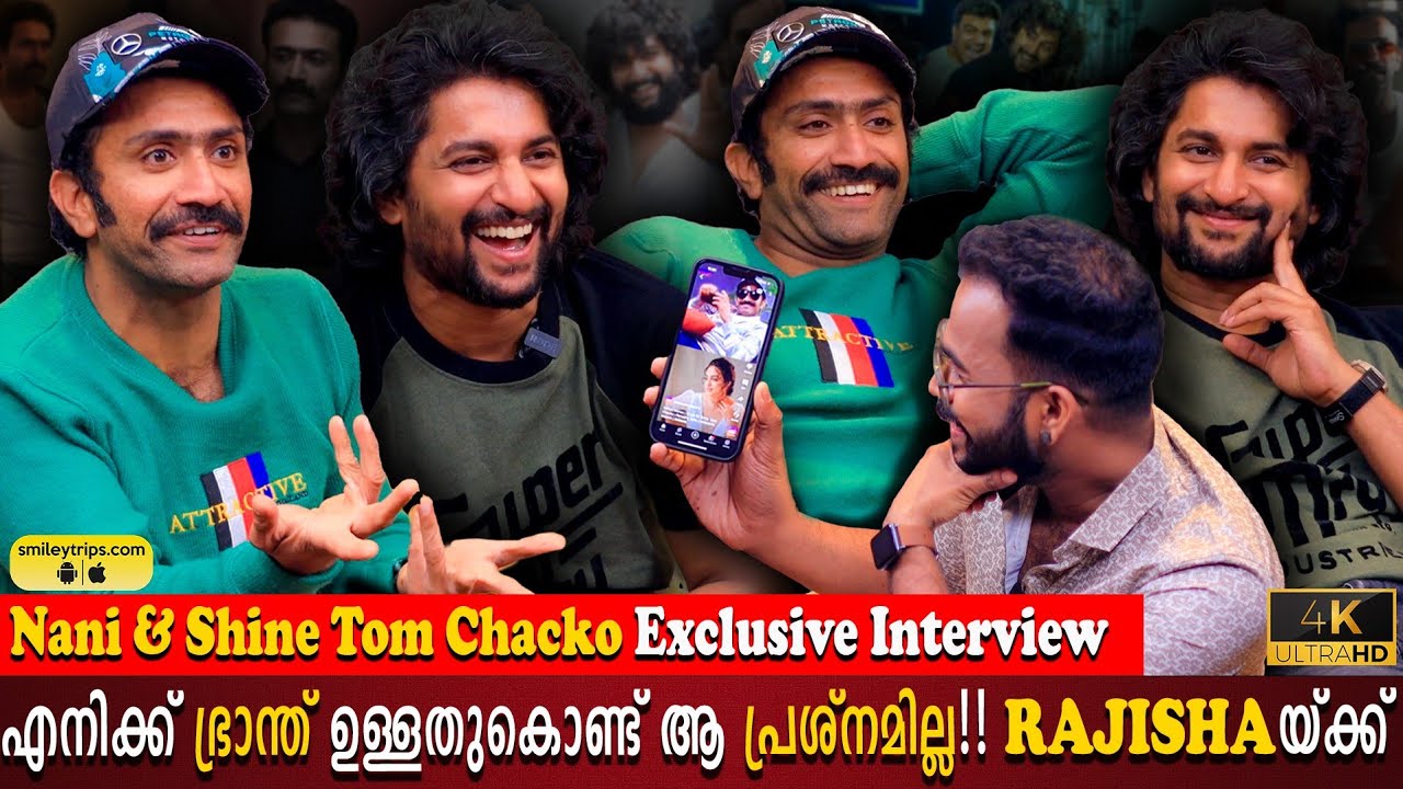 Shine Tom Chacko & Nani Exclusive Interview | Nithya Menen | Crush Video Viral | Milestone Makers