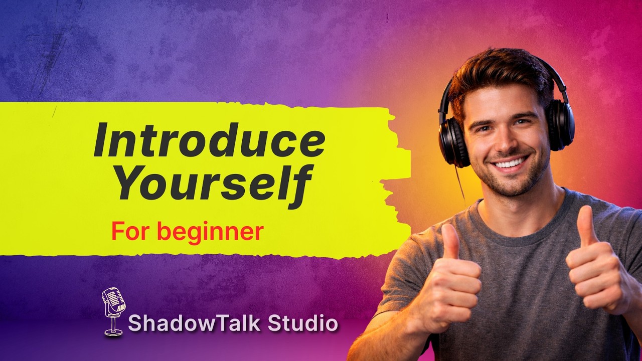 Introduce Yourself Confidently in English | Spoken English for Beginners @ShadowTalkStudio