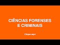 Ciências Forenses e Criminais