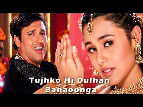Tujhko Hi Dulhan Banaoonga - Lyrical | Chalo Ishq Ladaaye | Sonu Nigam, Alka Yagnik | 90's Hits