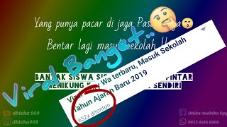 Viral Story Wa terbaru, Masuk Sekolah Tahun Ajaran Baru 2019