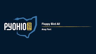 Flappy Bird AI! [PyOhio 2022]