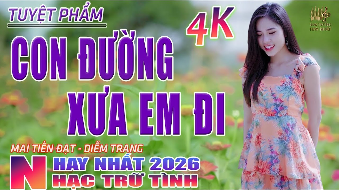 Con Đường Xưa Em Đi, Dấu Chân Kỷ Niệm🛑 Nhạc Trữ Tình Hay Nhất 2026 - Lk Bolero Nhạc Vàng Xưa Bất Hủ