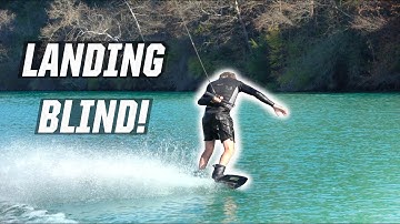 HOW TO LAND BLIND! - WAKEBOARDING