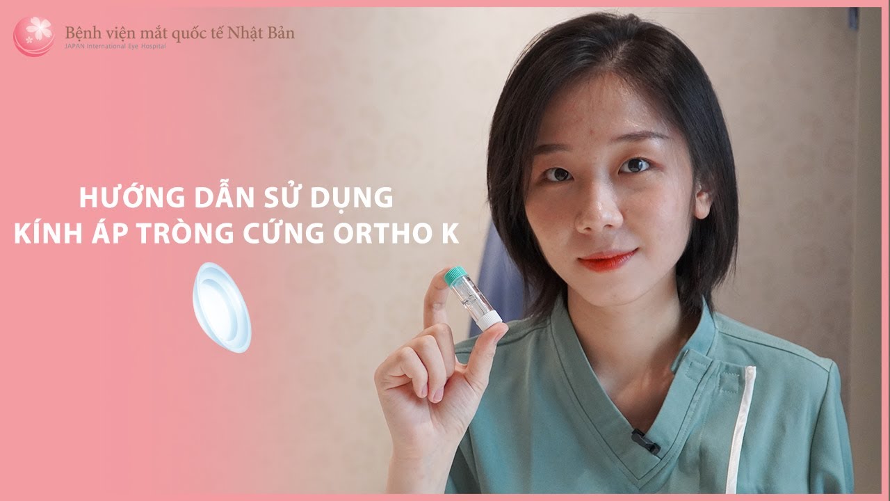Hướng Dẫn Đeo Kính Ortho K