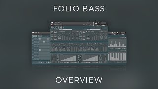 Folio Bass - Overview Video [Channel Robot]