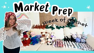 WEEK OF CROCHET! ✨MARKET PREP ONLY4 DAYS TO PREP