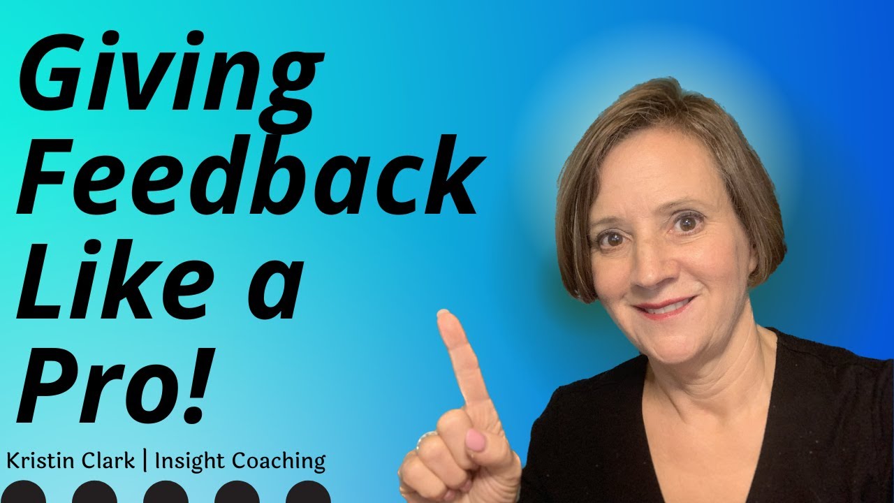 Giving Effective Feedback Like a PRO!