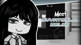 Meet Svyatoslav Belov | Gutter and sons | Gacha voice actors + crew needed!