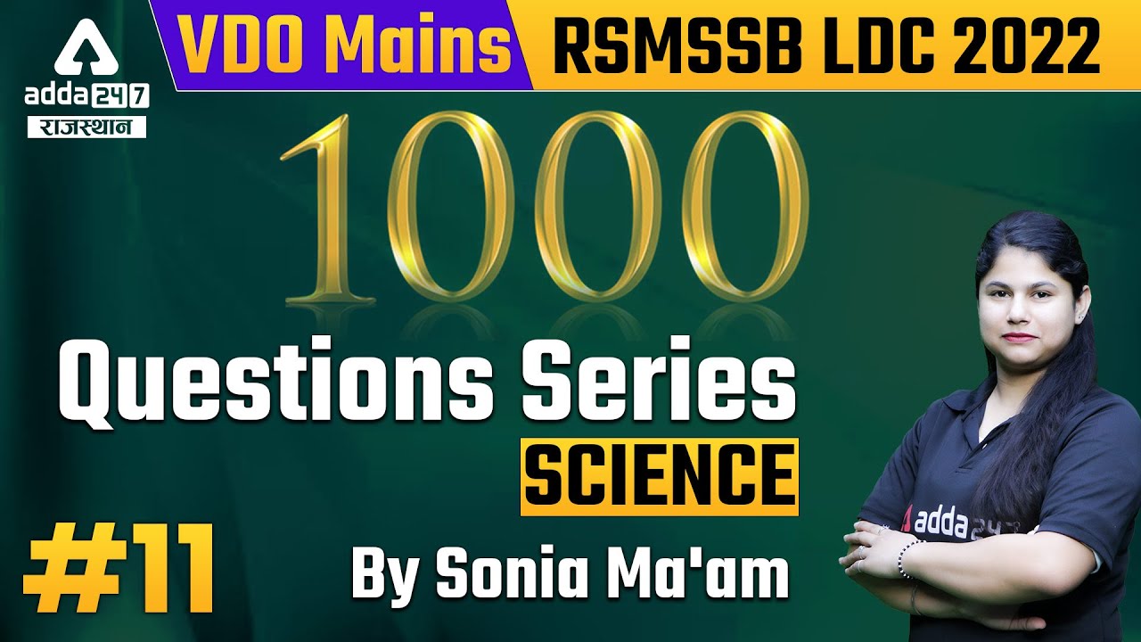 VDO Mains Science | RSMSSB LDC 2022 Science | 1000 Questions Series | Biology By Sonia Chahal #11