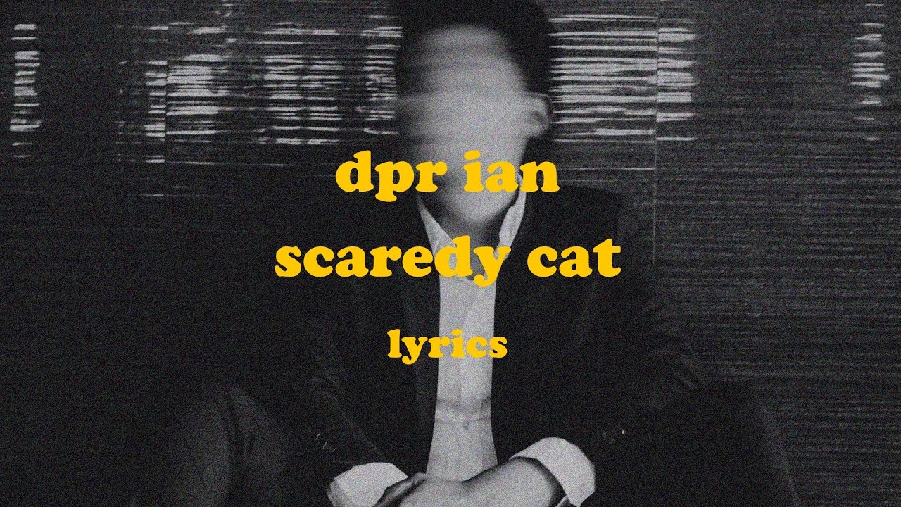 DPR Philippines - DPR IAN - SCAREDY CAT 📷 @/joonyongan