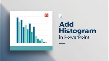 How to Insert a Histogram in PowerPoint Presentations
