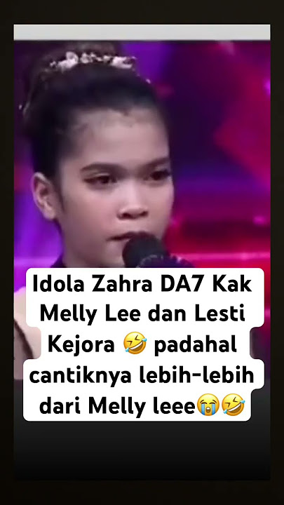 Idola zahra da7 Melly Lee dan Lesti Kejora #da7 #indosiar #trending #zahrada7 #lesti #mellylee