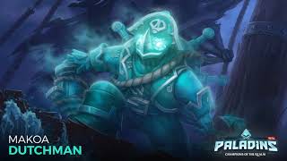 Makoa Dutchman Theme Song Extended - Paladins