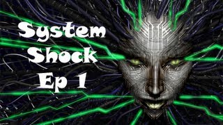 System Shock 2 Episode 1