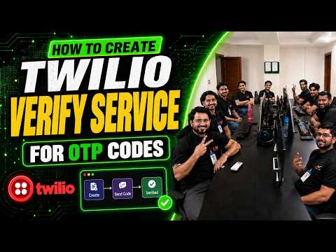 Twilio Verify OTP Setup Tutorial | SMS Verification & 2FA Guide