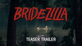 Information Bridezilla | Slasher Teaser Trailer News