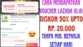 CARA MENDAPATKAN VOUCHER LAZADA DISKON 50% SETIAP HARI || LAZADA 10.10 screenshot 5