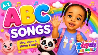 ABC Song | Learn ABCs with Zoya 🌈 | Alphabet Song for Toddlers & Kids
