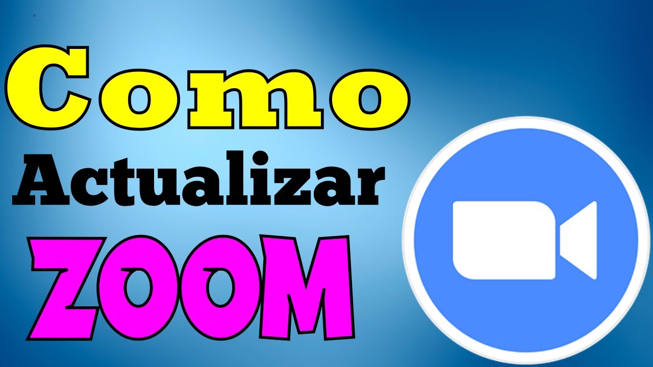 👉 Como Actualizar Zoom en PC YouTube