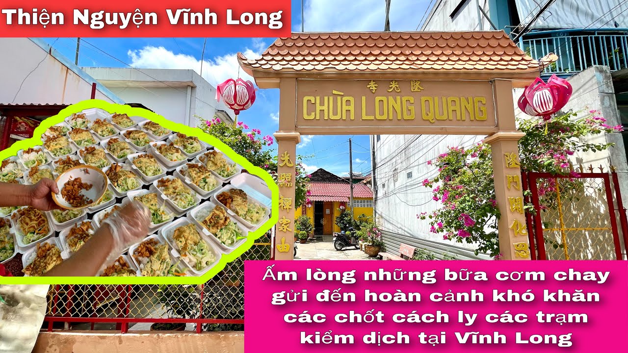 Chùa Long Quang phát tâm trên dưới 1000 phần cơm mỗi ngày ở Thành Phố Vĩnh Long | Khương nhựt minh