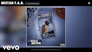 Mistah F.A.B. - Bippin N Boomin (Official Audio) ft. PARTYEVRYNIGHT