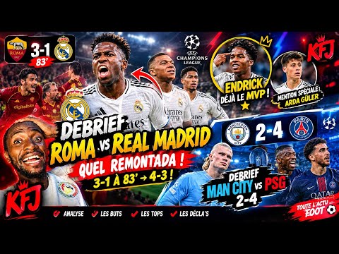 Mais c’est quoi ça 😧￼? Roma vs Real 3-4. + Man City vs PSG 2-4 😧😧
