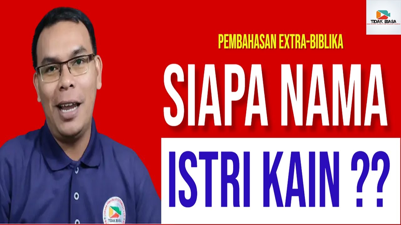 Siapa Nama Istri Kain ?