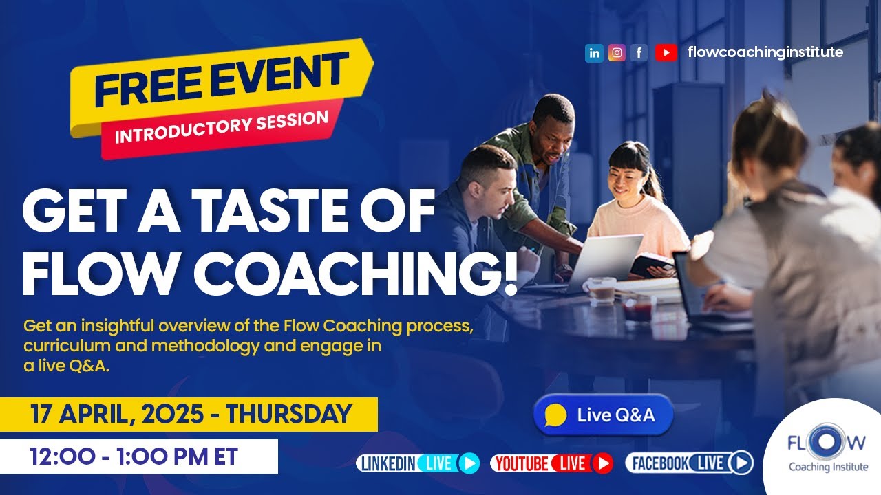 Get a Taste of Flow Coaching – Join Our FREE Live Session!