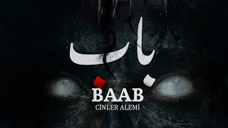 Baab: Cinler Alemi | Fragman | 30 Apreldə Kinoteatrlarda