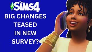More Packs, Mods Coming to Sims 4?? (Official Survey)