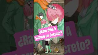 ¿Ram Odia A Subaru En Secreto? [Re:Zero Temporada 4]