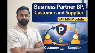 L-2 Business Partner BP, Customer and Supplier or Vendor | Master Record | SAP MM Module