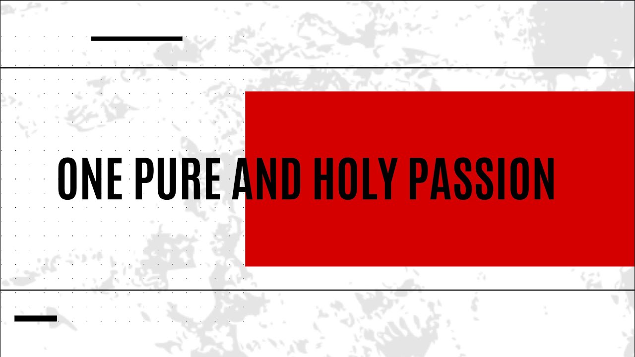 One Pure And Holy Passion by Tasha Cobbs w/ Lyrics