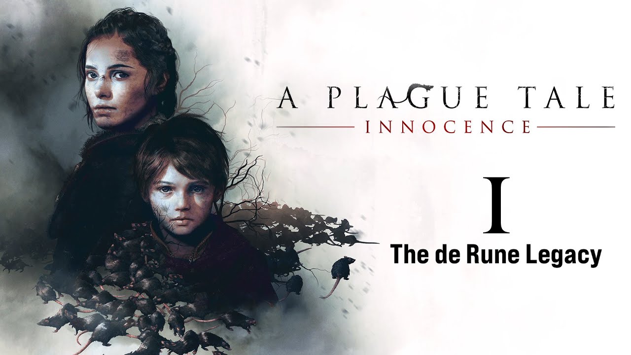 A Plague Tale: Innocence - Walkthrough Part I - The de Rune Legacy Cont.