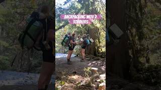 Backpacking with Two Toddlers #backpacking #toddlers #camping