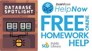 Brainfuse Help Now - Database Spotlight with San Diego Public Library