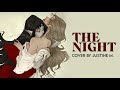 "The Night" by Aurelio Voltaire | Female Cover by Justine M.