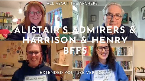 Alistair's Admirers | All About The Archers