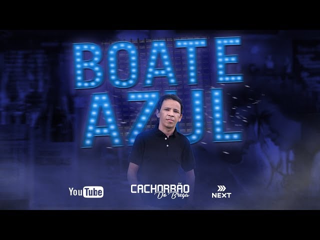 Boate Azul (Doente de Amor) - Cachorrão do Brega  [Áudio oficial] class=