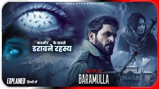 Baramulla (2025) Movie Explained In Hindi | Netflix Film Baramulla | Hitesh Nagar