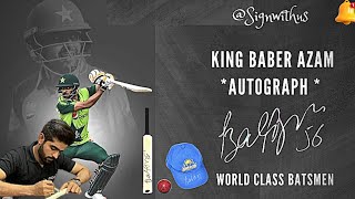 Babar Azam Real King Of Cricket Autograph By Signwithus